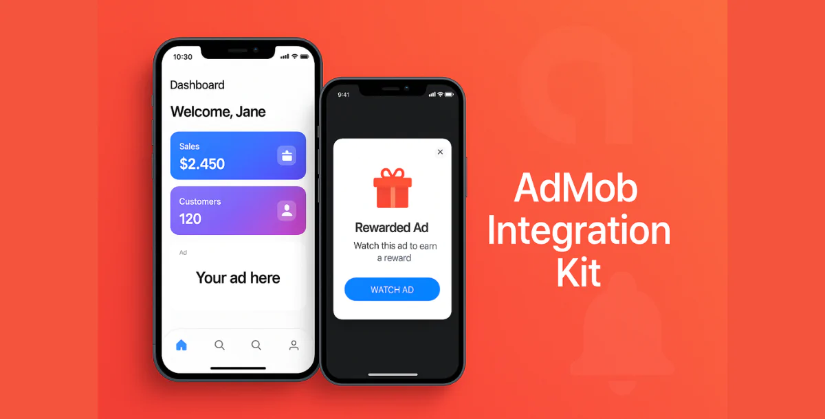 AdMob Integration Kit – Monetize Your App Fast